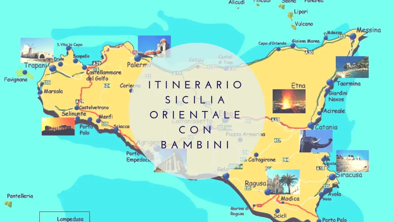Mappa dell'itinerario in Sicilia orientale con bambini, che mostra Etna, Taormina, Siracusa e altre località.