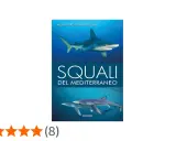 Copertina libro "Squali del Mediterraneo" con immagini di squali non pericolosi.