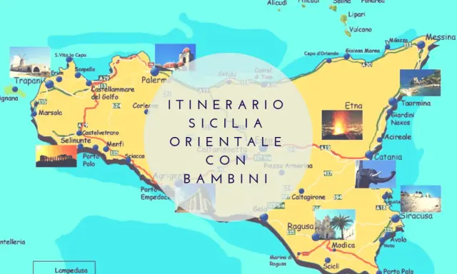 Mappa dell'itinerario in Sicilia orientale con bambini, che mostra Etna, Taormina, Siracusa e altre località.